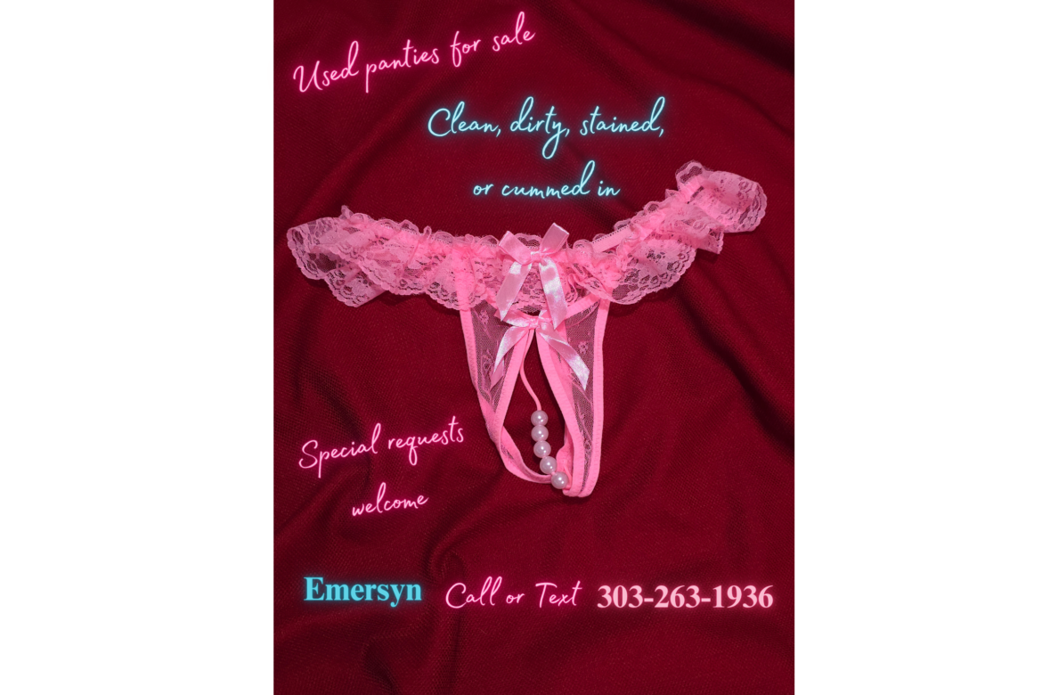The Panties I Wear the Longest Always Sell First